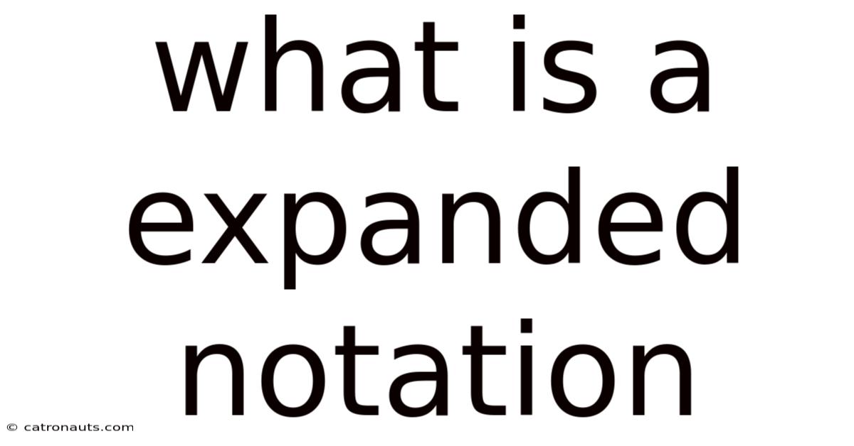 What Is A Expanded Notation