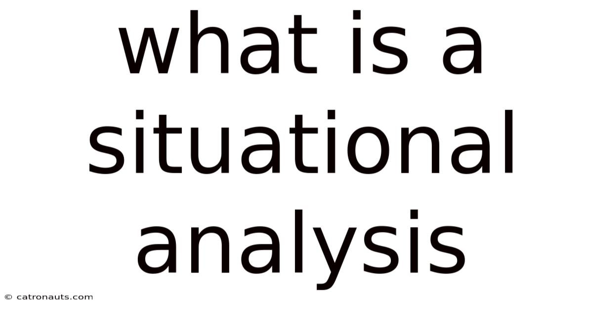 What Is A Situational Analysis