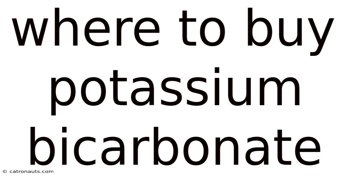 Where To Buy Potassium Bicarbonate