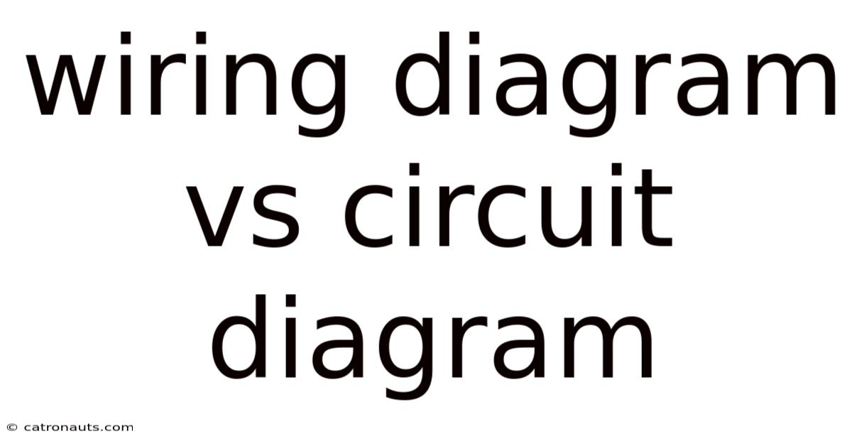 Wiring Diagram Vs Circuit Diagram