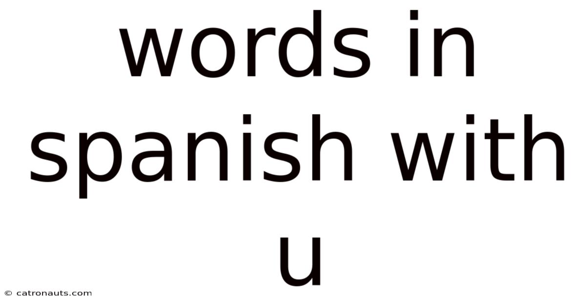 Words In Spanish With U