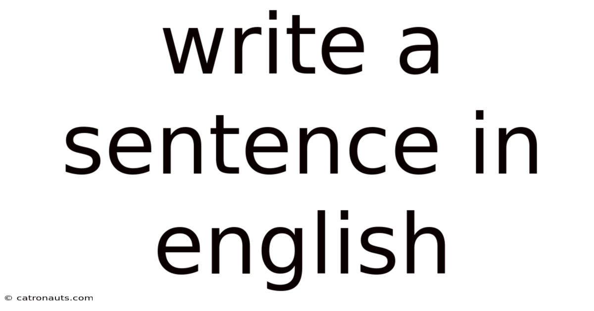Write A Sentence In English